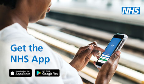 Get the NHS app Download on the App Store of Get it on Google Play